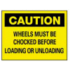 NMC™ C-70-AB Aluminum "Chock Your Wheels" Safety Warning Sign 14 x 10