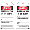 Brady® 132422 Danger Barricade Tag, 2 Sided, 25/Pkg, Polyester, 3"W x 5-3/4"H