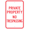 Brady® 80106 Private Property No Trespassing Sign, RD/WH, HIP Reflective, Aluminum, 12"W x 18"H