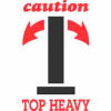 Caution Top Heavy 4" x 6" - White / Red / Black