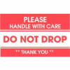 Don't Drop Handle With Care 3" x 5" - White / Red
