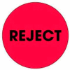 Reject 2" Dia. - Fluorescent Red / Black