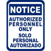 Durastripe 50"X32" Rectangle - Notice Authorized Personnel Only