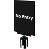 Tensabarrier 7"x11" 1/4" Thick Acrylic Sign, Black - "No Entry"