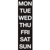 Magnetic Headings Days Of The Week, White on Black