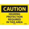 Global Industrial™ Caution Hearing Protection Required, 10x14, Rigid Plastic