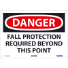 Global Industrial™ Danger Fall Protection Required Beyond This Point, 10x14, Rigid Plastic
