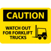 NMC C637PB OSHA Sign, Caution Watch Out For Fork Lift Trucks, 10" X 14", Yellow/Black