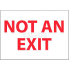 NMC M27AB Fire Sign, Not An Exit, 10" X 14", White/Red