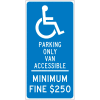 NMC TMS308G Traffic Sign, Reserved Van Parking California, 24" X 12", Blue