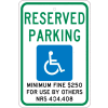 NMC TMS323J Traffic Sign, Reserved Parking Nevada, 18" X 12", White