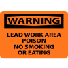 NMC W6RB OSHA Sign, Warning Lead Work Area Poison No Smoking Or Eating, 10" X 14", Orange/Black