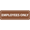 Architectural Sign - Employees Only