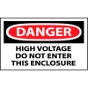 Machine Labels - Danger High Voltage Do Not Enter This Enclosure