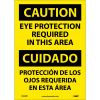Bilingual Vinyl Sign - Caution Eye Protection Required In This Area