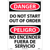Bilingual Plastic Sign - Danger Do Not Start Out Of Order
