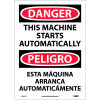 Bilingual Vinyl Sign - Danger This Machine Starts Automatically