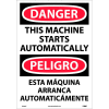 Bilingual Vinyl Sign - Danger This Machine Starts Automatically