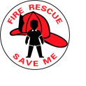 Fire Safety Sign - Fire Rescue Save Me