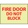 Glow Sign Vinyl - Fire Door Do Not Block