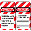 Lockout Tags - This Tag & Lock To Be Removed Only By The Person Shown On Back