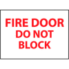 Fire Safety Sign - Fire Door Do Not Block - Vinyl