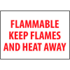 Fire Safety Sign - Flammable Keep Flames And Heat Away - Plastic