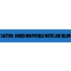 Non-Detectable Underground Warning Tape - Caution Buried Non-Potable Water - 3"W
