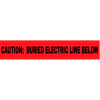 Non-Detectable Underground Warning Tape - Caution Buried Electric Below - 3"W