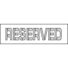 Parking Lot Stencil 58x8 - Reserved