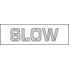 Parking Lot Stencil 18x4 - Slow