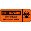 Pictorial OSHA Sign - Vinyl - Biohazard Authorized Personnel Only