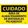 Spanish Vinyl Sign - Cuidado Area De Almacenamiento De Materiales Peligrosos