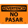 Spanish Plastic Sign - Advertencia No Pasar