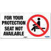 Global Industrial&#8482; Seat Not Available Adhesive Sign, 12&quot;W x 6''H, For Wall, Seat or Bench