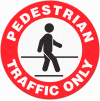 Anti-Slip Safety Floor Sign, Pedestrian Traffic Only, Red/White/Black, 17"Dia., FS1023V