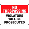 Accuform MATR900VA No Trespassing Sign, Violators Will Be Prosecuted, 14&quot;W x 10&quot;H, Aluminum