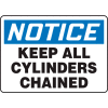 Accuform MCPG825VS Notice Sign, Keep All Cylinders Chained, 14"W x 10"H, Adhesive Vinyl