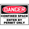 Accuform MCSP130VP Danger Sign, Confined Space Enter By Permit Only, 10"W x 7"H, Plastic