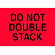 "Do Not Double Stack" Labels, 6"L x 4"W, Fluorescent Red, Roll of 500