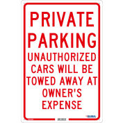 Global Industrial™ Private Parking Unauthorized Cars Will Be Towed.., 18x12, .040 Aluminum
