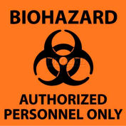 NMC S93P See Sign, Biohazard Authorized Personnel Only, 7" X 7", Orange/Black