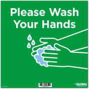 Global Industrial™ 12" Square Please Wash Your Hands Wall Sign, Green, Adhesive