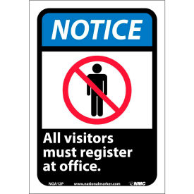 Graphic Signs - Notice All Visitors Must Register - Vinyl 7