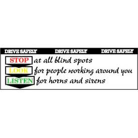 National Marker Company BT22**** Banner, Drive Safety Stop Look Listen 3ft x 10ft image.