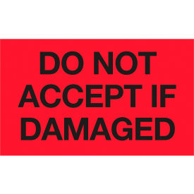 Labels with "Do Not Accept If Damaged" Print, 5"L x 3"W, Fluorescent Red, Roll of 500 view 2