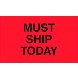 Labels with "Must Ship Today" Print, 3"L x 5"W, Fluorescent Red, Roll of 500 view 2