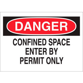 Brady Worldwide Inc 40989 Brady® 40989 Danger Confined Space Enter By Permit Only Sign, Aluminum, 14"W x 10"H image.