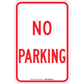 Brady Worldwide Inc 94116 Brady® 94116 No Parking Sign, Red/White, HIP Reflective Sign, Aluminum, 12"W x 18"H image.