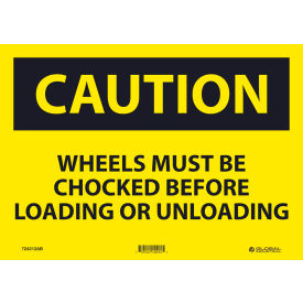 Global Industrial 724212AB Global Industrial™ Caution Wheels Must Be Chocked Before, 10x14, Aluminum image.